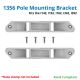 1356 Pole Mounting Bracket for I350