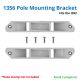 1356 Pole Mounting Bracket for I350